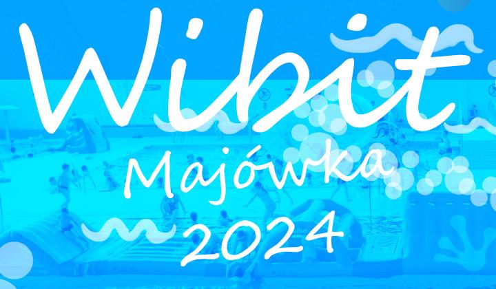 Wibit - Majówka 2024
